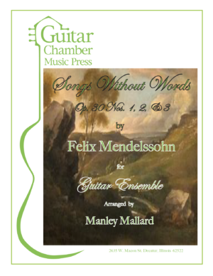Songs Without Words Op. 30. Nos. 1, 2 & 3