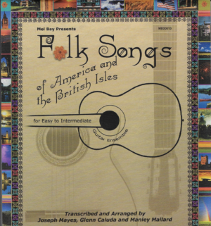 Folk Songs of America and The British Isles
