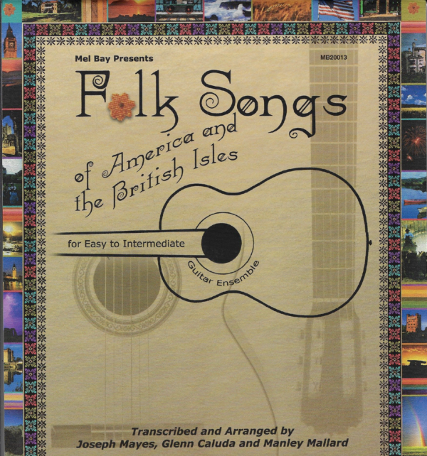 Folk Songs of America and The British Isles